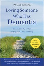 Book cover of Loving Someone Who Has Dementia